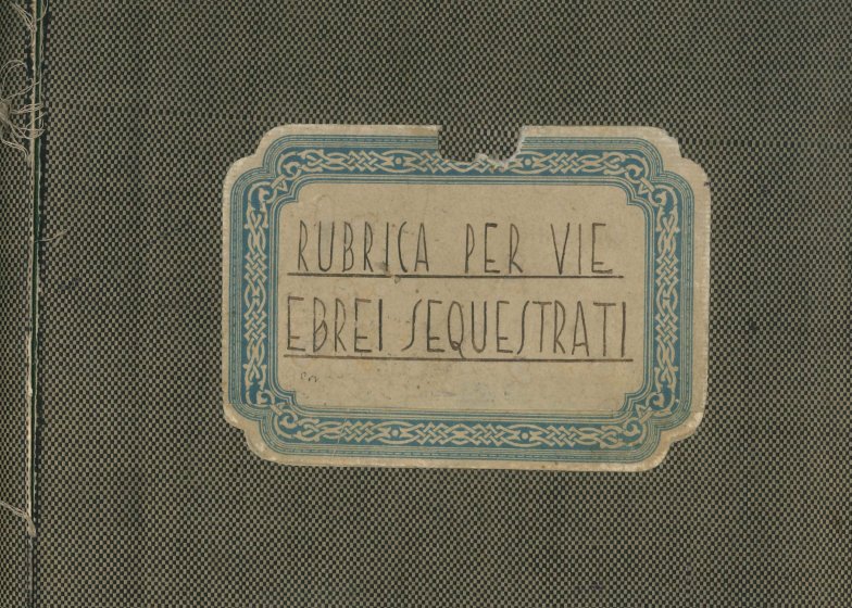 Rubriche dei sequestri dei beni ebraici per via, anni Quaranta del Novecento (ASSP, III, 207; 208)